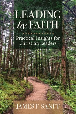 bokomslag Leading by Faith