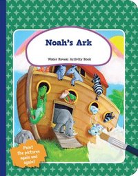 bokomslag Noah's Ark - Water Reveal Activity Book