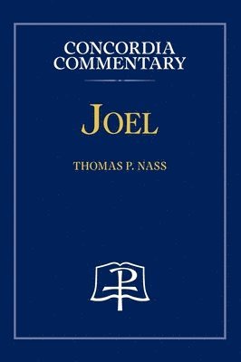 bokomslag Joel - Concordia Commentary