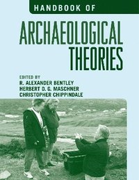 bokomslag Handbook of Archaeological Theories