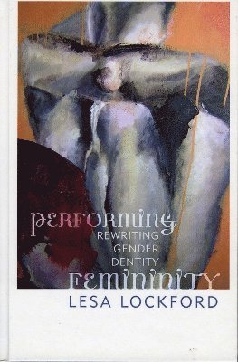 Performing Femininity 1