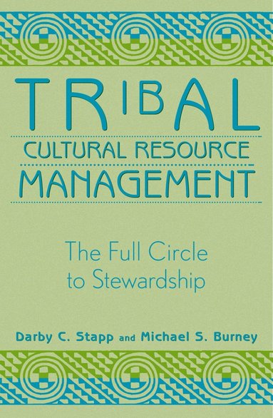 bokomslag Tribal Cultural Resource Management