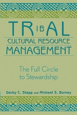 Tribal Cultural Resource Management 1