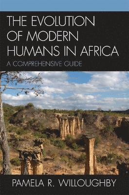 bokomslag The Evolution of Modern Humans in Africa