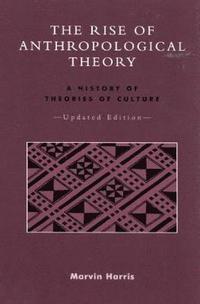 bokomslag Rise of Anthropological Theory