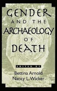 bokomslag Gender and the Archaeology of Death