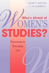 bokomslag Who's Afraid of Women's Studies?