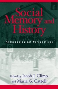 bokomslag Social Memory and History