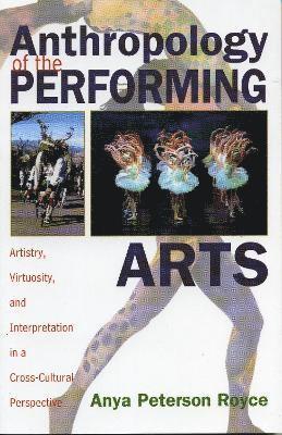 Anthropology of the Performing Arts 1