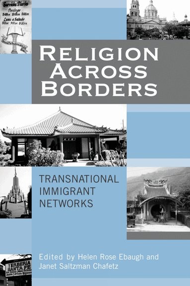 Janet Saltzman Chafetz - Religion Across Borders, Inbunden