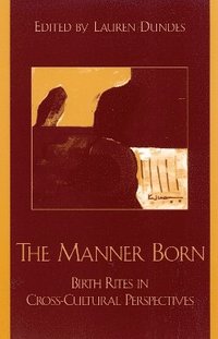bokomslag The Manner Born