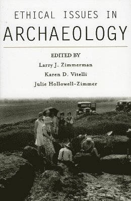 Ethical Issues in Archaeology 1
