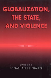 bokomslag Globalization, the state, and violence