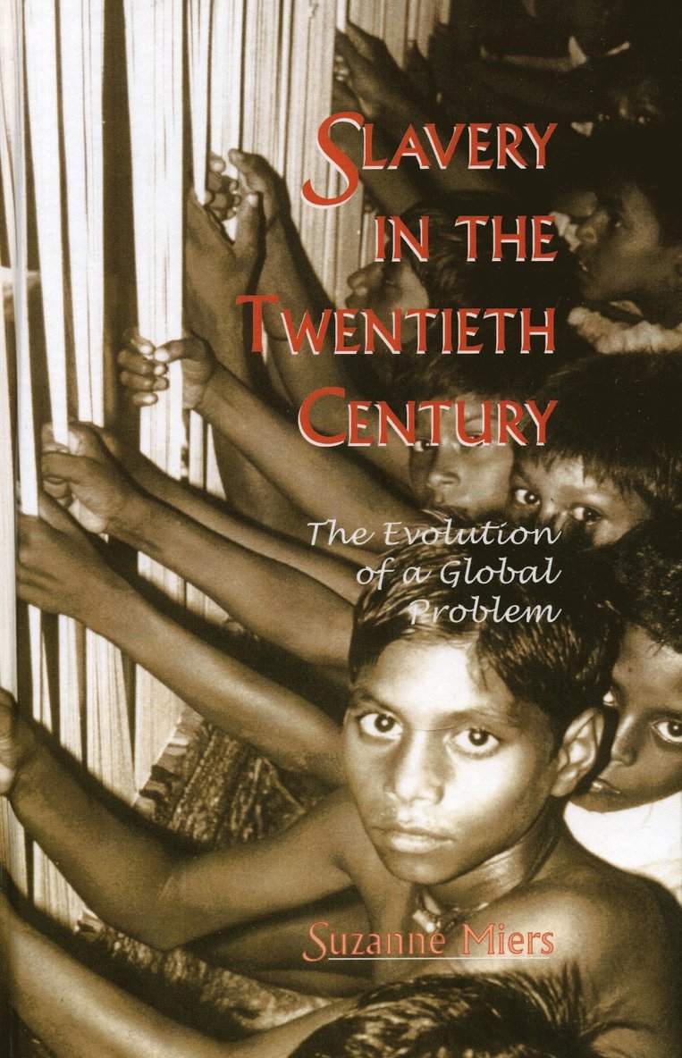 Slavery in the Twentieth Century 1