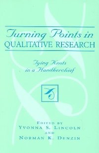 bokomslag Turning Points in Qualitative Research