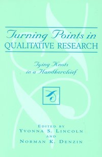 bokomslag Turning Points in Qualitative Research