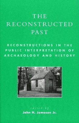 John H. Jameson Jr., John H. Jameson - Reconstructed Past, Häftad