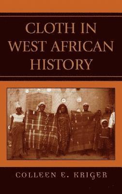 Cloth in West African History 1