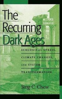 bokomslag The Recurring Dark Ages