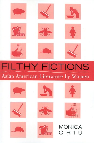 bokomslag Filthy Fictions