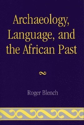Archaeology, Language, and the African Past