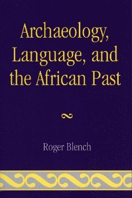 Archaeology, Language, and the African Past 1