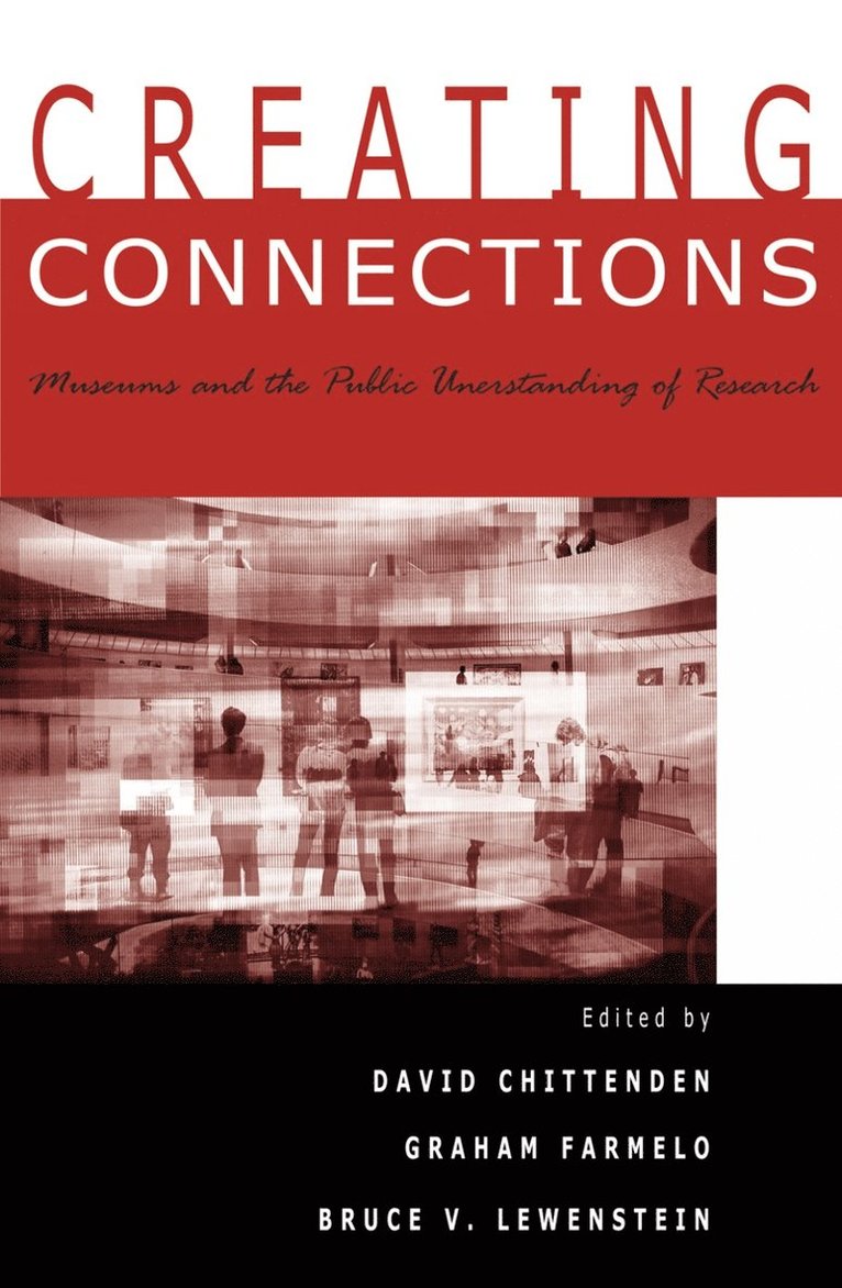 David Chittenden, Graham Farmelo, Bruce V. Lewenstein - Creating Connections, Häftad