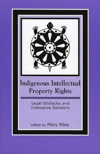 bokomslag Indigenous Intellectual Property Rights