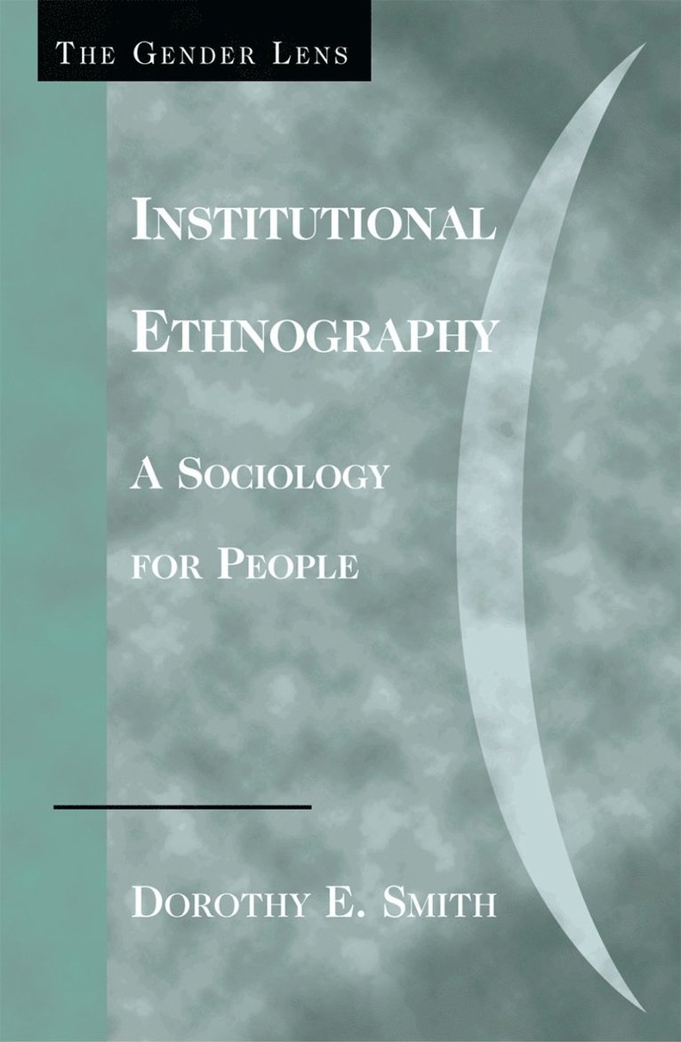 Institutional Ethnography