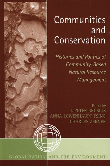 Peter J. Brosius, Anna Lowenhaupt Tsing, Charles Zerner - Communities and Conservation, Häftad