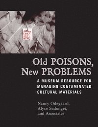bokomslag Old Poisons, New Problems