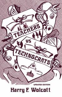 bokomslag Teachers Versus Technocrats