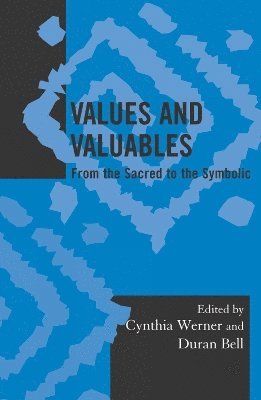 Values and Valuables 1