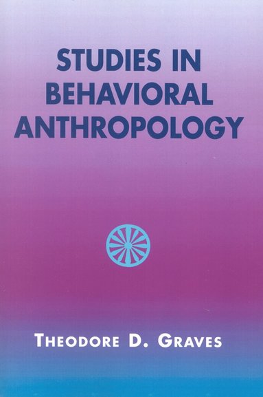 bokomslag Studies in Behavioral Anthropology