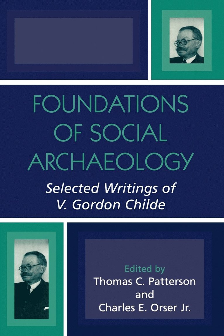 Foundations Of Social Archaeology 1