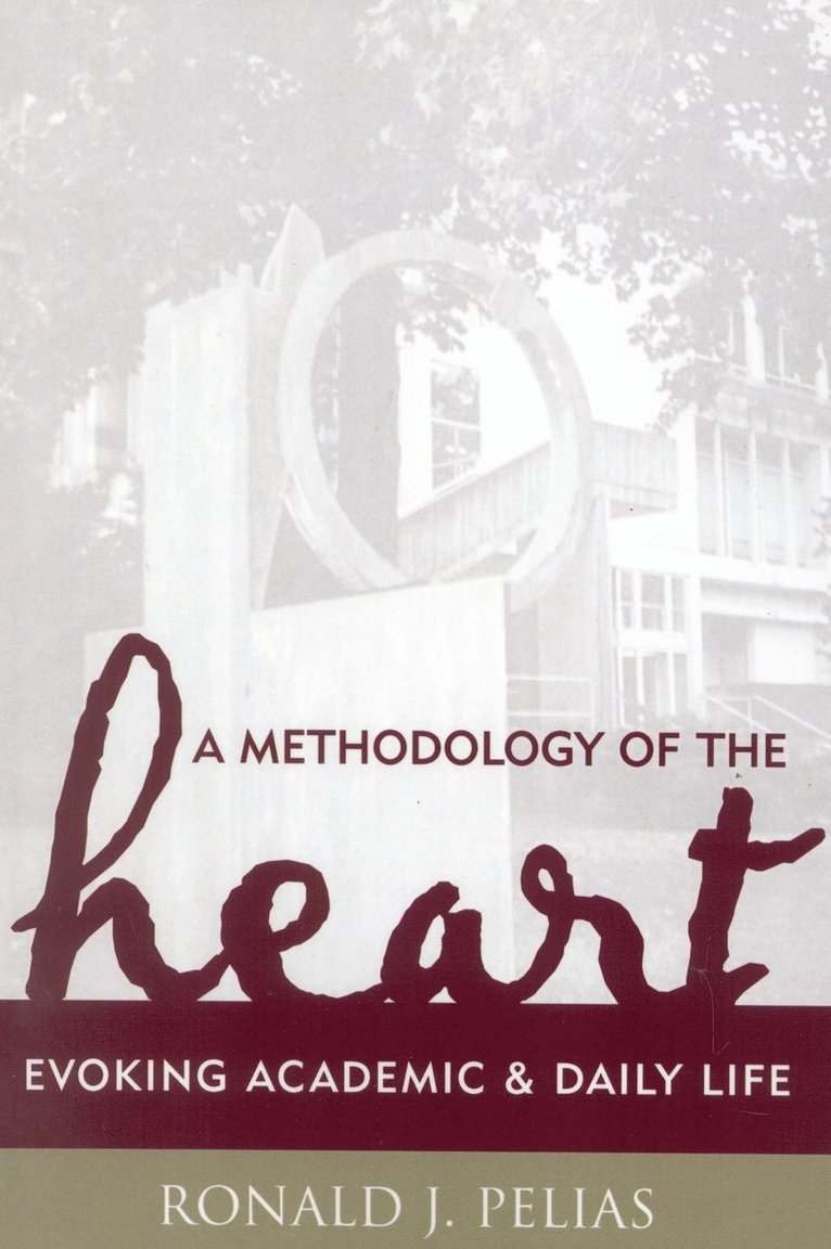 Methodology of the Heart