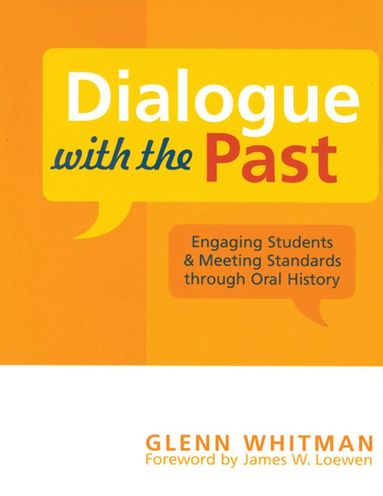 Glenn Whitman - Dialogue with the Past, Inbunden