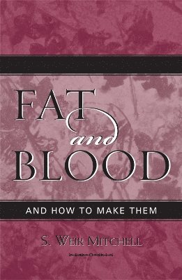 Fat and Blood 1