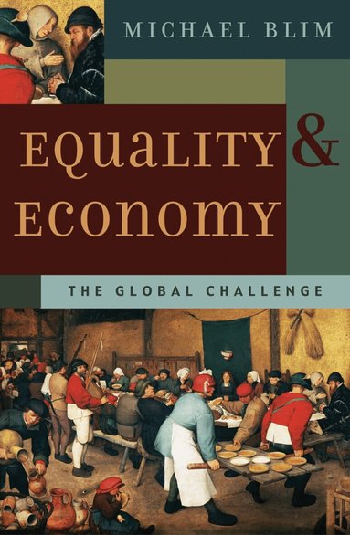 Michael Blim - Equality and Economy, Häftad