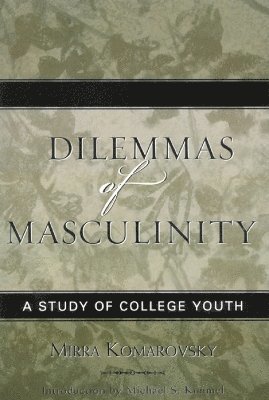 Dilemmas of Masculinity 1