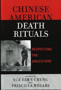 bokomslag Chinese American Death Rituals