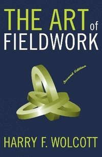 bokomslag The Art of Fieldwork