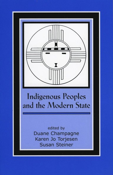 bokomslag Indigenous Peoples and the Modern State