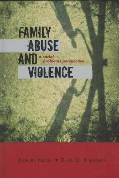 bokomslag Family Abuse and Violence