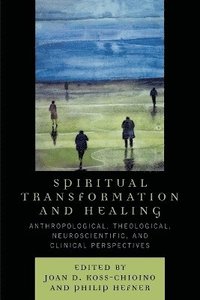 bokomslag Spiritual Transformation and Healing