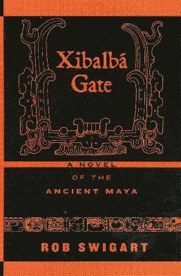 bokomslag Xibalb Gate