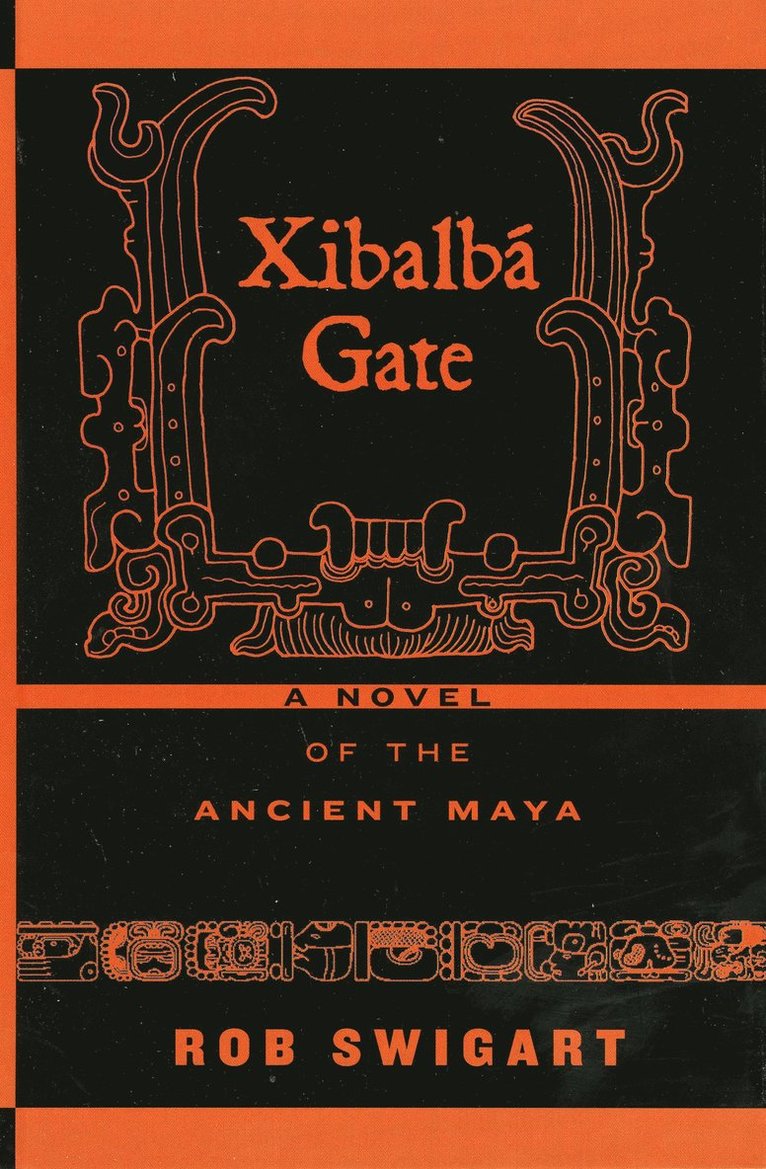 Rob Swigart - Xibalbá Gate, Häftad