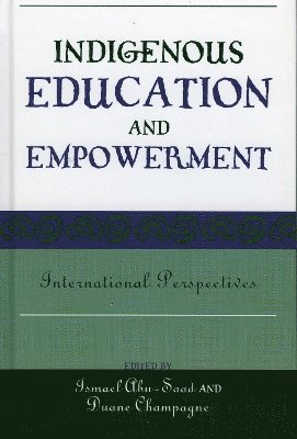 bokomslag Indigenous Education and Empowerment