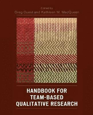 Handbook for Team-Based Qualitative Research 1