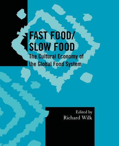 bokomslag Fast Food/Slow Food